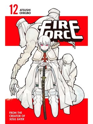 cover image of Fire Force, Volume 12